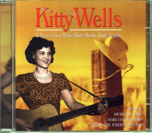 Kitty wells wasn - wells, god