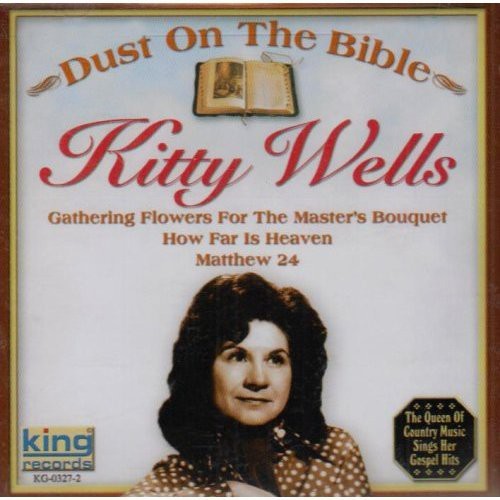 Kitty wells dust on the - kitty,