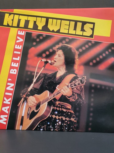 Kitty wells makin believe - makin',