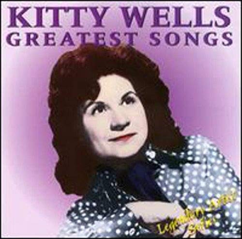 Kitty wells greatest songs - wells,